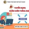 [TIN TUYỂN DỤNG] Tuyển dụng nhân viên tiếng Nhật